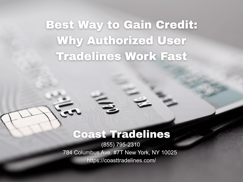best way to gain credit