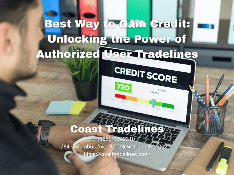 best way to gain credit