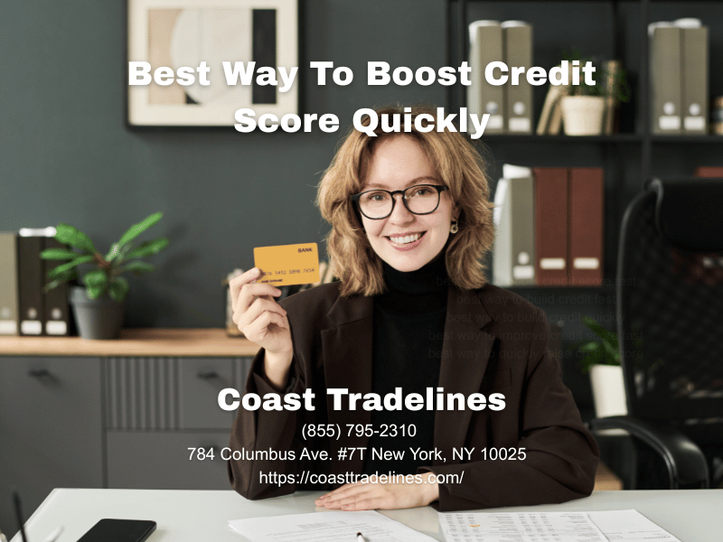 Best Way To Boost Credit Score Quickly