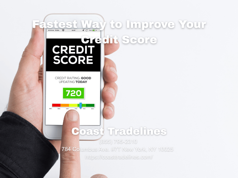 Fastest Way to Improve Your Credit Score