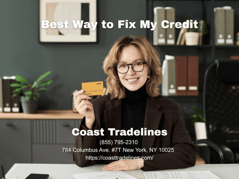 best way to fix my credit