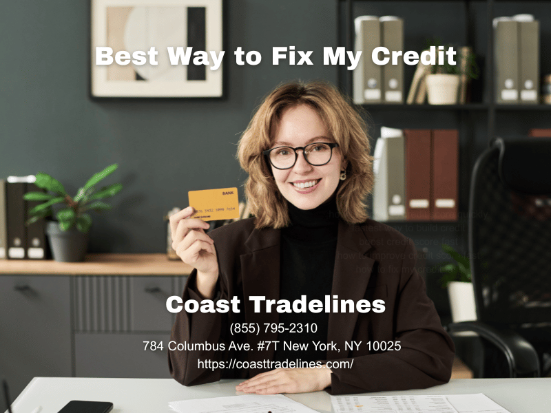 best way to fix my credit