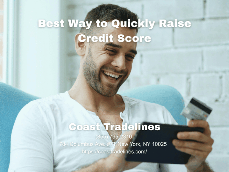 Best Way to Quickly Raise Credit Score