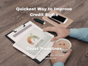 Quickest Way to Improve Credit Score
