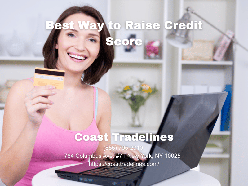 Best Way to Raise Credit Score