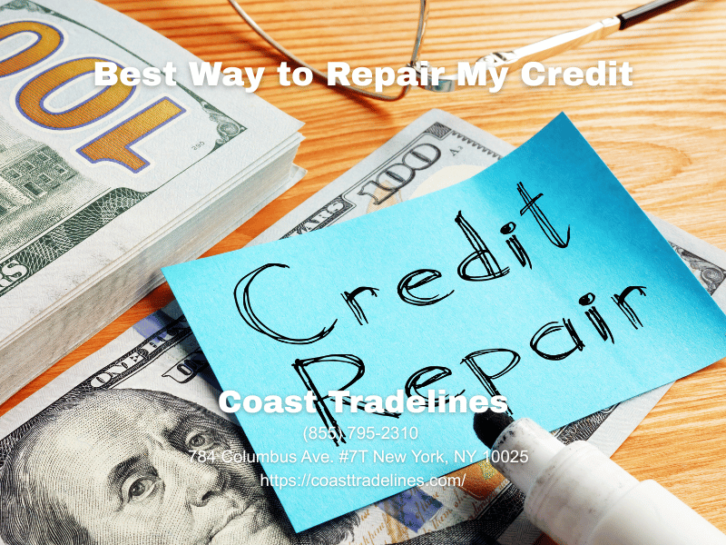 best way to repair my credit