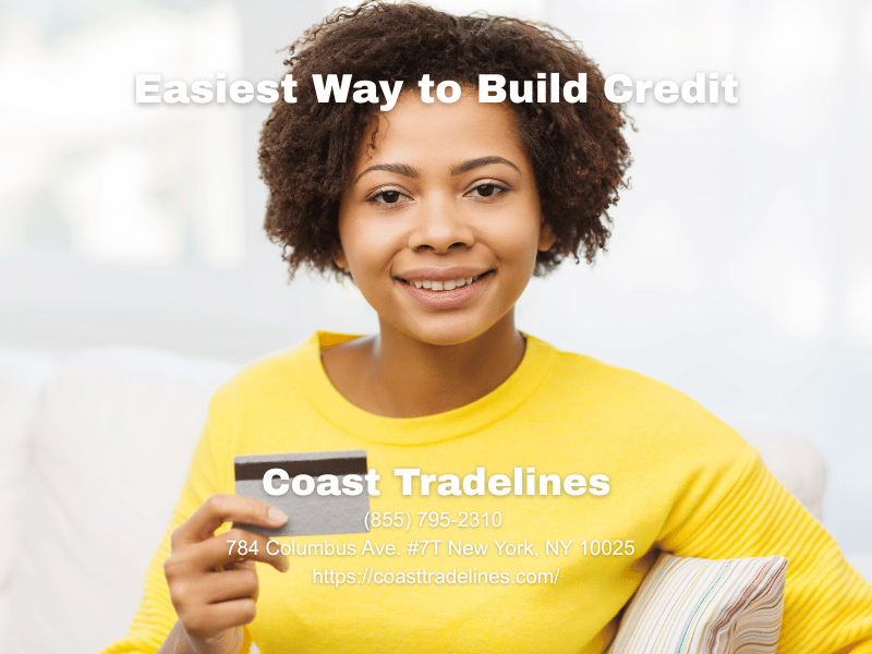 Easiest Way to Build Credit