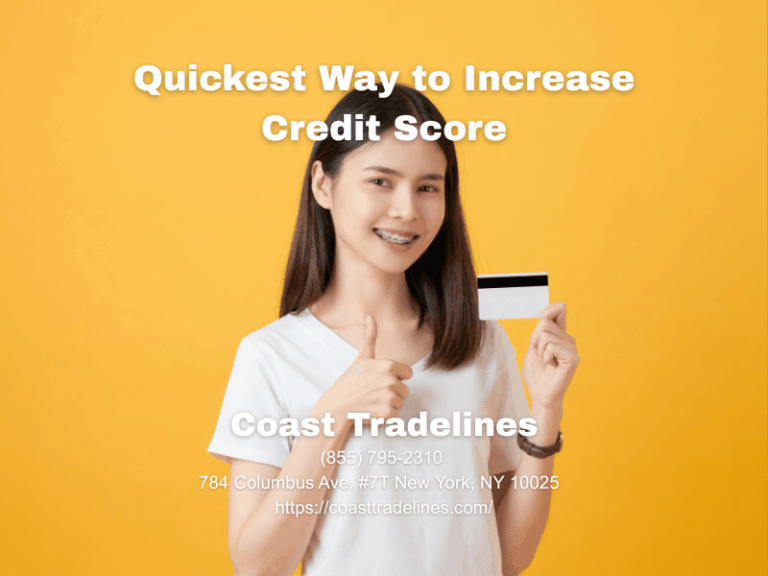 Quickest Way to Increase Credit Score