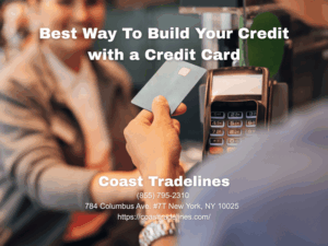 best way to build your credit with a credit card
